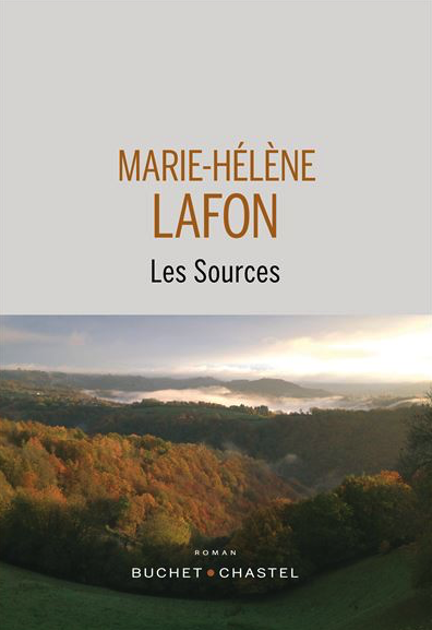 LAFON Marie-Hélène « Les Sources », BUCHET CHASTEL ,décembre 2022